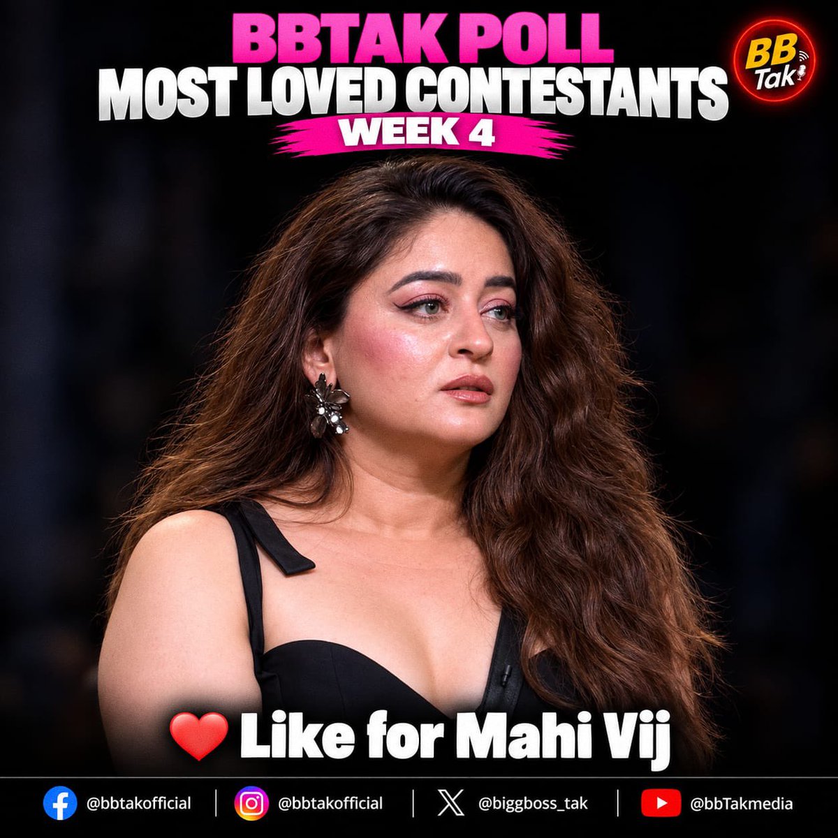 BiggBoss_Tak's tweet photo. 🚨 Biggest & Most Authentic #BBTak Poll - #BB20 Week-4🚨

❤️ Like this post if you're supporting #MahhiVij in #BiggBoss20 

🗳️ Poll ends tomorrow (Sunday) at 8:00 PM.

📌 Note: #BBTak Poll results are based on the total number of likes received on contestants' posts across our Instagram, X (Twitter) & Facebook pages.

Poll also active on Facebook and Instagram