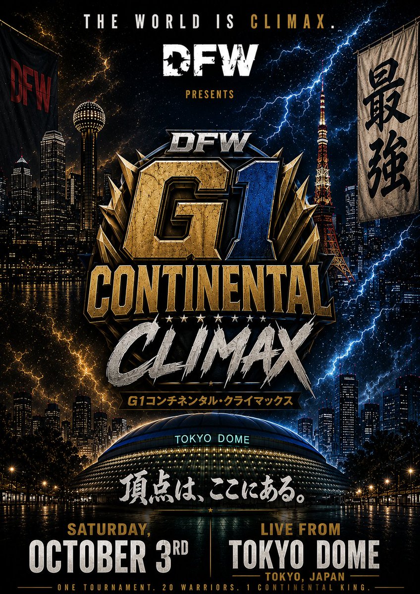 DFW_Wrestling's tweet photo. Hello everyone across the world, And WELCOME to DFW G1 Contential Climax 2026!

We are LIVE from the Tokyo Dome in Tokyo, Japan for the Fourth Annual G1 Event. And this year could not be bigger!

Tonight will be huge, you never know what to expect!

So now... LETS BEGIN!! https://t.co/ebiqwhRnbe