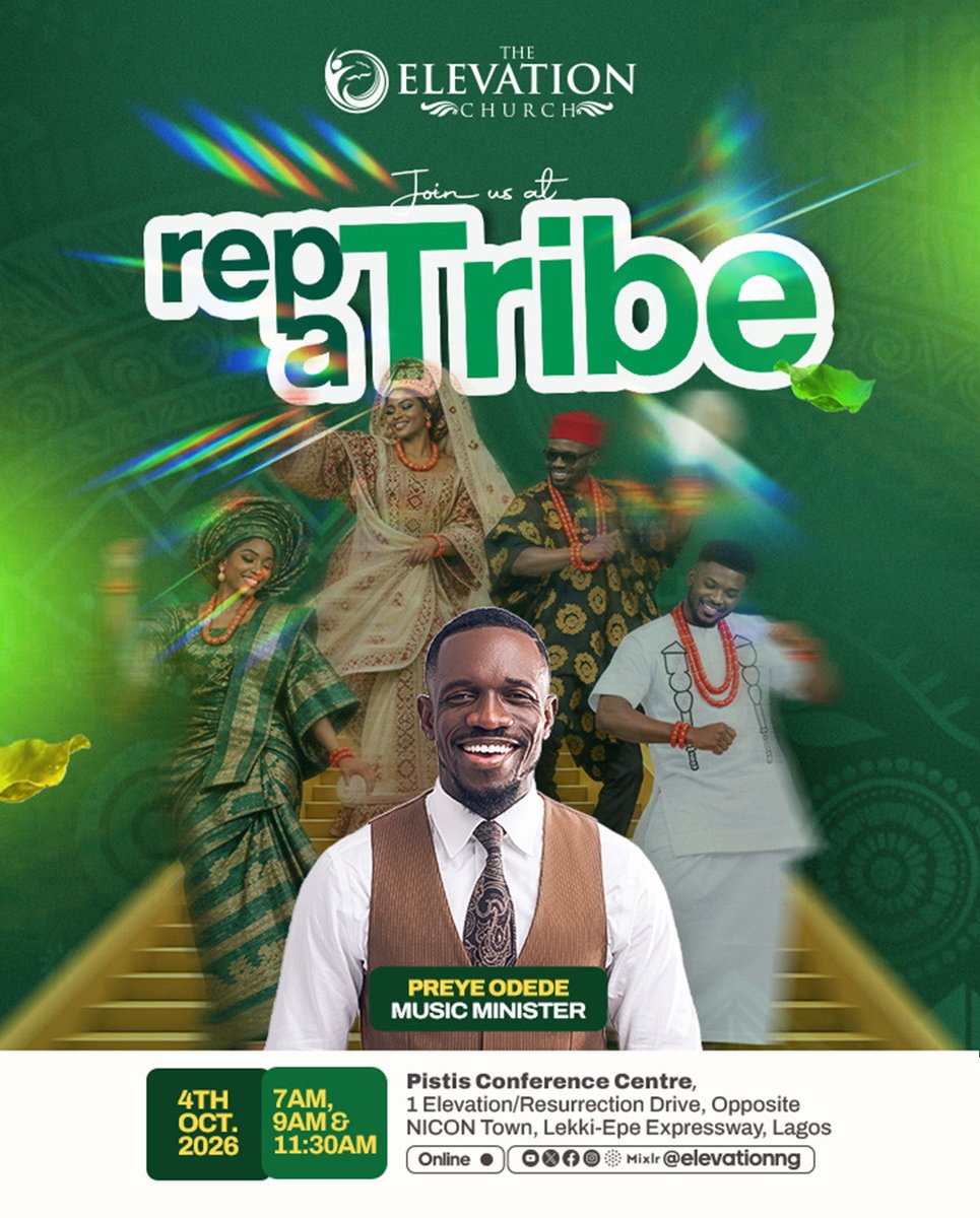 elevationng's tweet photo. Join us this Sunday, 4th October, 2026 for a special Rep A Tribe thanksgiving service.

Come with your dancing shoes and a heart ready to praise! 💃🏽

Minister Preye Odede @preyeodede is set to fill the atmosphere with songs of praise, and you need to come ready with extraordinary dance steps, ready to give God all the glory!

Date: Sunday, 4th October, 2026

Service Times: 7:00 AM | 9:00 AM | 11:30 AM (WAT)

Venue: Pistis Conference Centre, Lekki-Epe Expressway, Lagos

Find an Expression Centre near you:
https://t.co/sU3UaxclAB

Join us online: Instagram | YouTube | X | Mixlr | Facebook — @ElevationNG

Stream live: https://t.co/5rqVDv0HfP

Invite your family, friends, loved ones and Rep A tribe ! 

We look forward to welcoming you.

#elevationng #sundayservice #tecglobal #culturalsunday #repatribe