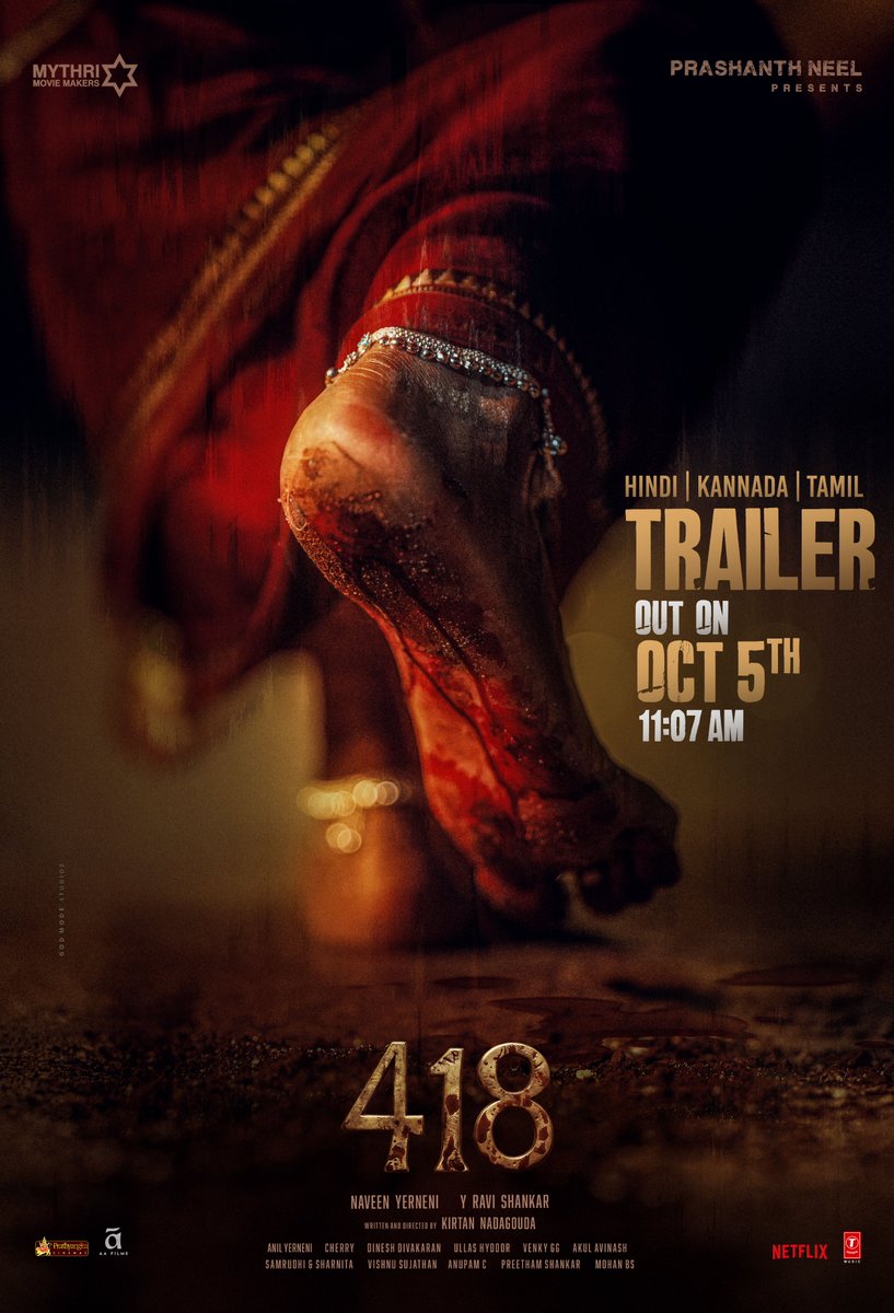 MythriOfficial's tweet photo. Fear is ready to knock your door in 3 more languages ❤‍🔥

#418Trailer - Hindi | Kannada | Tamil out on October 5th at 11:07 AM 💥

#418TheFilm

#MythriBringsHorror

Produced by @MythriOfficial
Directed by @kirtannadagouda
Presented by #PrashanthNeel
DOP: @dineshdivakar_
Starring @Chaithra_Achar_ #SuryaRaj, @CharanLakkaraju & @Preethipagadal