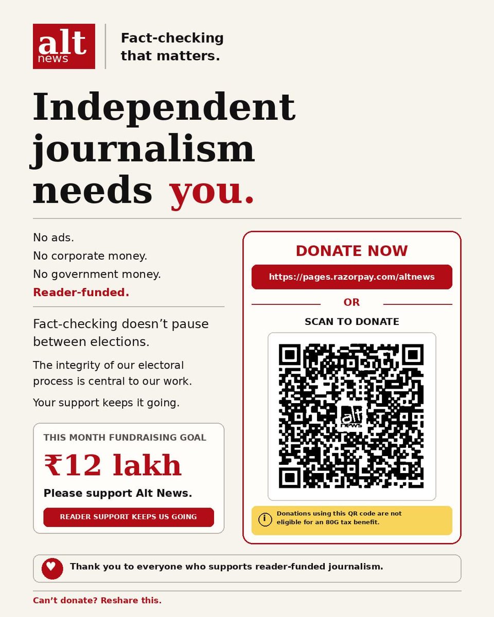 zoo_bear's tweet photo. Fact-checking does not pause between elections, and the sanctity of our electoral process has become a central focus for us lately. We do that work the only way we can: reader funding. We are raising ₹12 lakh this this month. Please support Alt News.

https://t.co/s5tbkxPnn4 https://t.co/JkAPCRvgvn