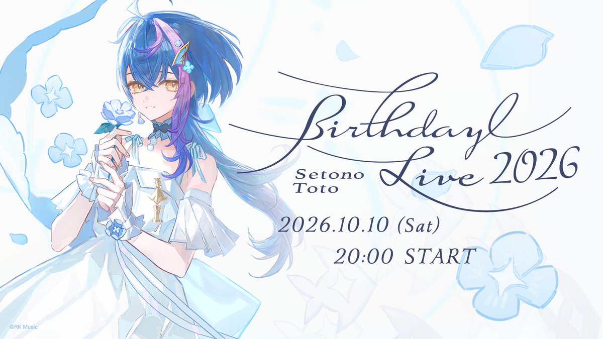 RKMusic_inc's tweet photo. 🐟 #瀬戸乃とと Live Information 🐟

／
🎂 瀬戸乃とと Birthday Live 2026 🎤
        #️⃣  #とと誕2026
        🗓️ 10/10(土)20:00~
＼

#RKMusic 所属 #瀬戸乃とと の
3Dバースデーライブ✨

瀬戸乃ととのYouTubeチャンネルにて
今週【10/10(土)20:00】配信予定‼️

▼待機所
https://t.co/0NwK3ewmXS