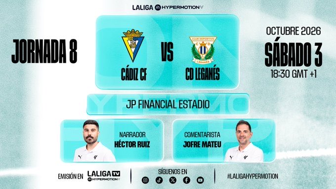 JofreM11's tweet photo. #FelizSábado
La #Jornada8 viene con partidos bonitos.
El #fútbol c@ntado a la #LaLigaHypermotionTV👇🏼
🏟 JP Financial St
⌚️ 18:30
⚽️ @Cadiz_CF @CDLeganes
🎙️@HectorRuizPardo &☝🏼
@LaLiga #LALIGAHYPERMOTION #LALIGAInside #CádizLeganés #AbiertoXLALIGAHYPERMOTION @LaLiga2 https://t.co/Y012HcYYg9