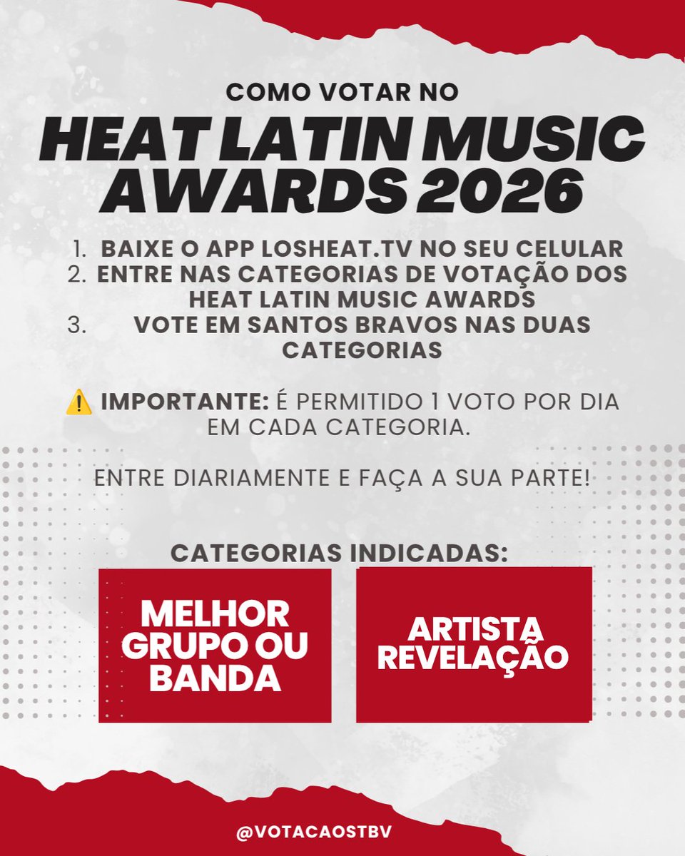 votacaostbv's tweet photo. 🚨 VOTO DIÁRIO: HEAT LATIN MUSIC AWARDS!

Já deu o voto de hoje no SANTOS BRAVOS?
📱 App: Los Heat TV
🗃️ Categorias: Melhor Grupo ou Banda | Artista Revelação
⏰ 1 voto por dia em cada!
📸 Vote e mande o PRINT aqui nos comentários pra confirmar o check-in do dia https://t.co/iBrvA7qCFQ