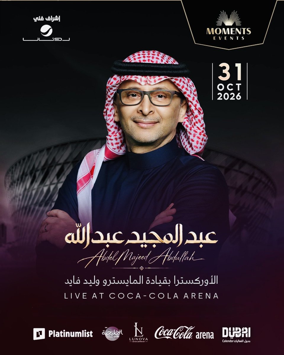 Fans_Ticket_2's tweet photo. ليلة استثنائية في #دبي مع الفنان الكبير #عبدالمجيد_عبدالله 🎶

توفرت لدينا الآن تذاكر عبد المجيد عبد الله في دبي الرابط في البايو لمصداقية المثبته 📍 

@Abdulmajeed6531 

#عبدالمجيد_في_دبي https://t.co/BpIhYruBCs
