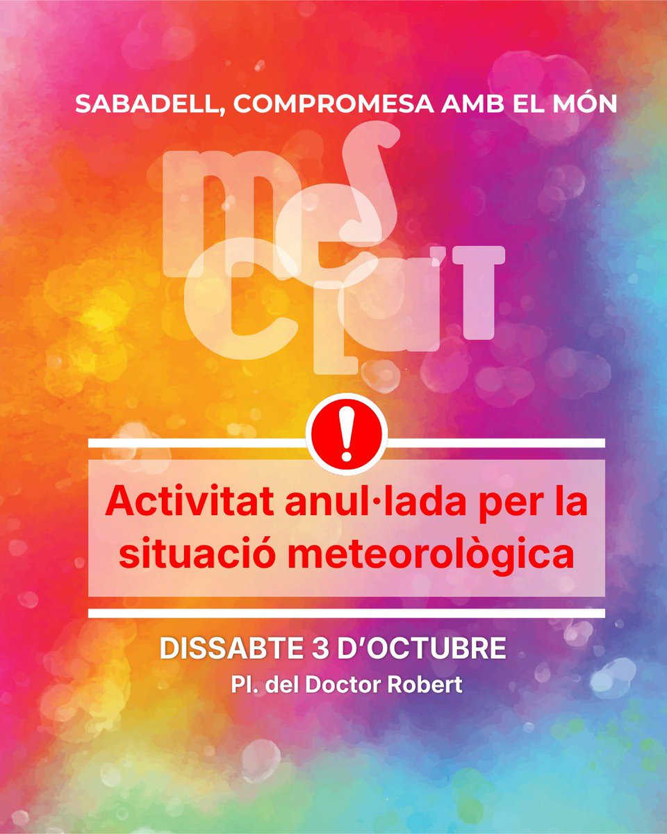 Aj_Sabadell's tweet photo. AVÍS! Les activitats del Mescla’t s’anul.len per alerta de pluja intensa
#Sabadell #MesclatSBD26 https://t.co/6r9Sqsl1Rl