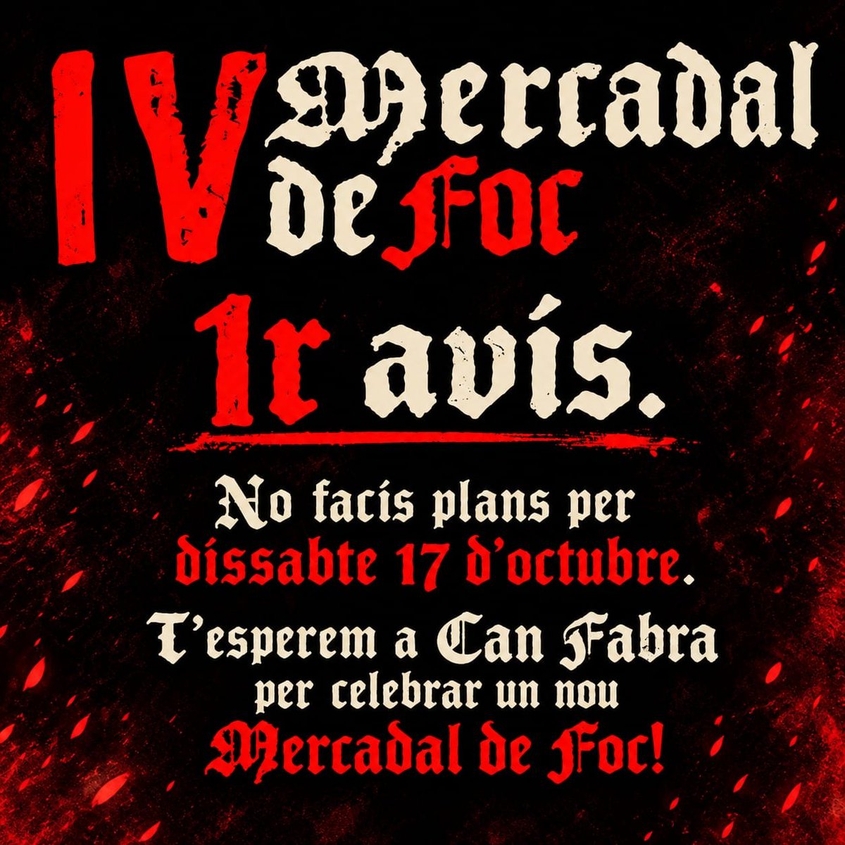 diablesmercadal's tweet photo. 1r AVIS! 
📅 Dissabte 17 Octubre 
📍Plaça de Can Fabra
😈😈😈🔥🔥🔥 https://t.co/7tWMTGeTrb