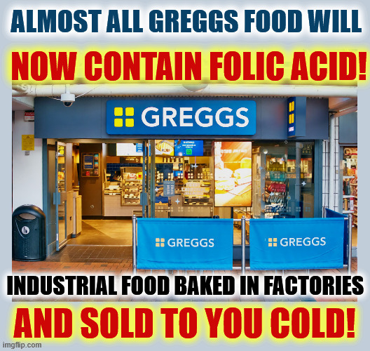 VictoriaHa50399's tweet photo. Don't you just LOVE Greggs!?

Once upon a time, all Greggs food was baked in the shop, & all beautifully FRESH!

NOT Today!

All Greggs food today is cooked OFF SITE in industrial processes, in massive factories.

Part baked & then frozen.
Shipped out in trucks to Greggs stores.
Where the food is warmed up, & put on sale.

& because there is now a UK Gov VAT charge for selling hot food over a counter.
Greggs will only sell that pasty or sausage roll to you COLD!

Not to mention all Greggs baked goods are now bursting with FOLIC ACID.

At this point, if you are still buying your food from Greggs, you need an IQ check!
