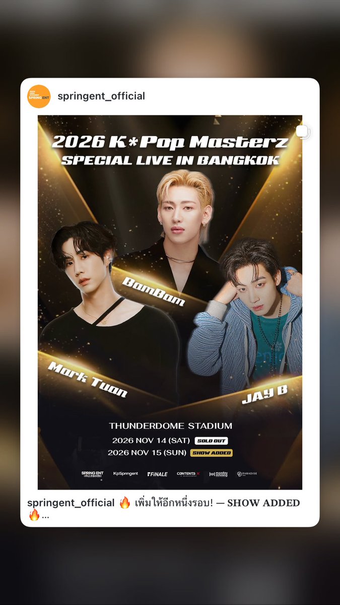 BamBamBooster's tweet photo. 261003 | @BAMBAMxBAMMIE’s IG Story 

BamBam Official แชร์โพสต์ประกาศ SOLD OUT และเพิ่มรอบ 2026 K*Pop Masterz SPECIAL LIVE IN BANGKOK ไว้ใน IG Story ด้วยค่ะ 
🔗 https://t.co/IdokdPtVON
🔗 https://t.co/44ErMbP8rR

#KPOPMASTERZ_SPECIAL_LIVE_IN_BANGKOK #2026KPOPMASTERZ_SPECIAL_LIVE_IN_BANGKOK_BAMBAMxJAYBxMARK
#BamBam @BamBam1A