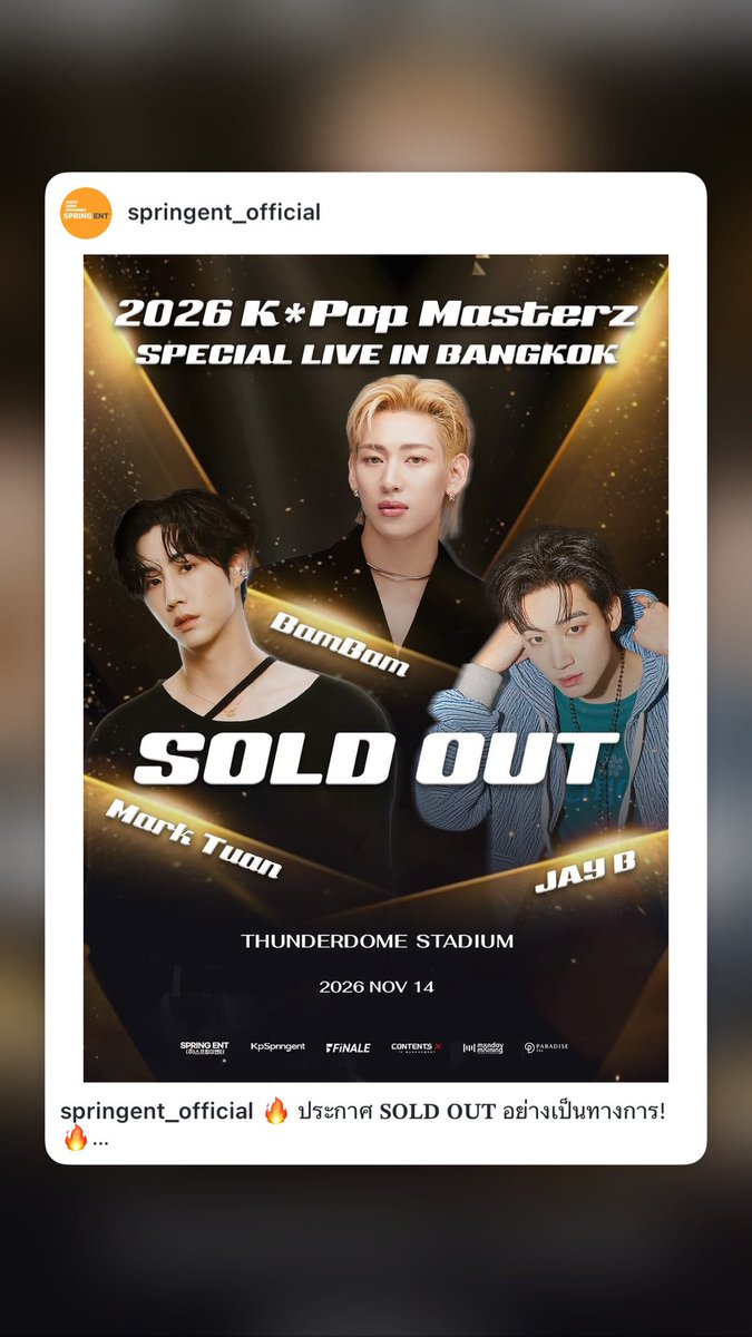 BamBamBooster's tweet photo. 261003 | @BAMBAMxBAMMIE’s IG Story 

BamBam Official แชร์โพสต์ประกาศ SOLD OUT และเพิ่มรอบ 2026 K*Pop Masterz SPECIAL LIVE IN BANGKOK ไว้ใน IG Story ด้วยค่ะ 
🔗 https://t.co/IdokdPtVON
🔗 https://t.co/44ErMbP8rR

#KPOPMASTERZ_SPECIAL_LIVE_IN_BANGKOK #2026KPOPMASTERZ_SPECIAL_LIVE_IN_BANGKOK_BAMBAMxJAYBxMARK
#BamBam @BamBam1A