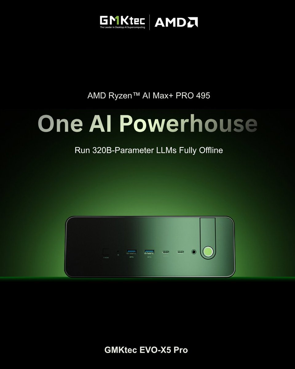 GMKtec_Europe's tweet photo. 🚀 Think Big. Run Locally. — GMKtec EVO-X5 Pro

Run LLMs with up to 320B parameters fully offline, backed by 192GB of memory.

⚡ Ryzen™ AI Max+ PRO 495 | AMD DASH remote management | Dedicated TPM security

#GMKtec #EVOX5Pro #LocalAI #EnterpriseAI #AIWorkstation https://t.co/rmFhLKbFjG