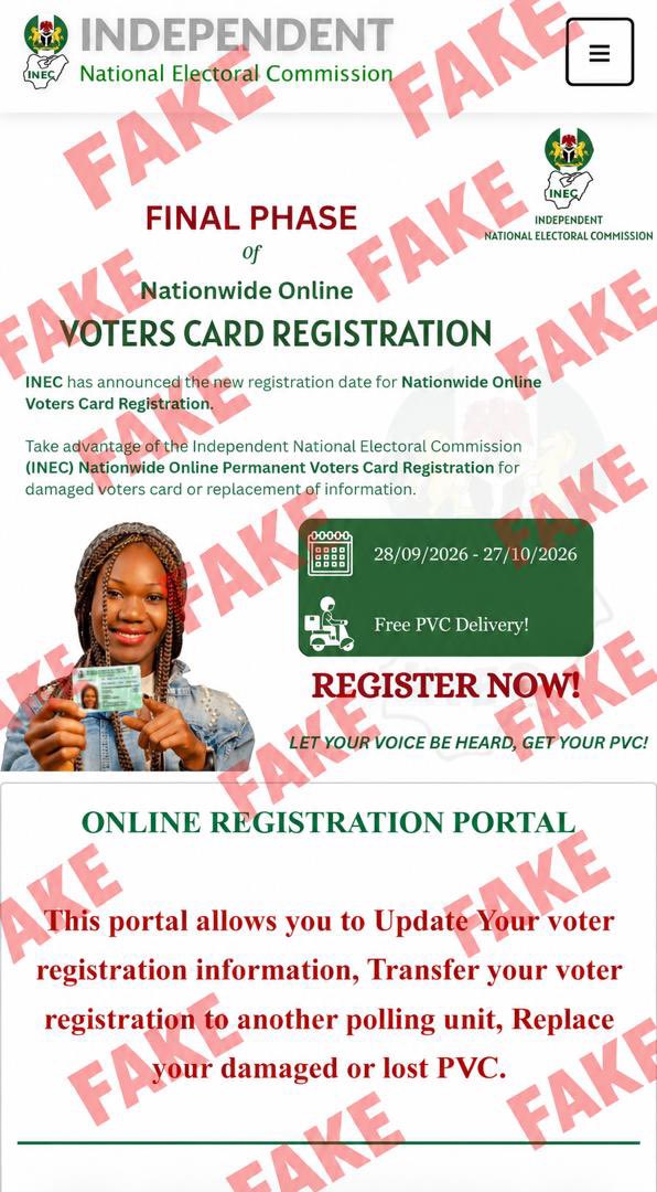 inecnigeria's tweet photo. PUBLIC NOTICE

The attention of the Independent National Electoral Commission (INEC) has been drawn to a fraudulent website currently circulating online, falsely claiming that INEC has announced a new date for Nationwide Online Voter Registration from 28 September 2026 to 27 October 2026.

The Commission wishes to categorically inform the general public that the website below is FAKE and has no affiliation whatsoever with INEC:

❌ Fake Website:https://t.co/vIdoThBR4m

Members of the public are strongly advised not to click on the link or submit any personal information on the website, as doing so may expose them to the risk of having their sensitive personal data harvested or misused.

The Commission further wishes to clarify that the voter registration exercise closed on 26th July 2026. Any information suggesting that a new nationwide online voter registration exercise is currently ongoing through the above mentioned website is false.

INEC urges the public to remain vigilant and to verify all electoral information through the Commission’s official communication channels.

For enquiries, please contact INEC through:

INEC Call Centre: 0700-CALL-INEC (0700-2255-4632)
INEC Short Code: 4632
Phone: 090844444333 | 09050858629
Email: iccc@inec.gov.ng
Website: https://t.co/pfVvI2IKPj
News Portal: https://t.co/P31uifniap

The public is advised to disregard the fraudulent website and rely only on information issued through INEC’s official channels.