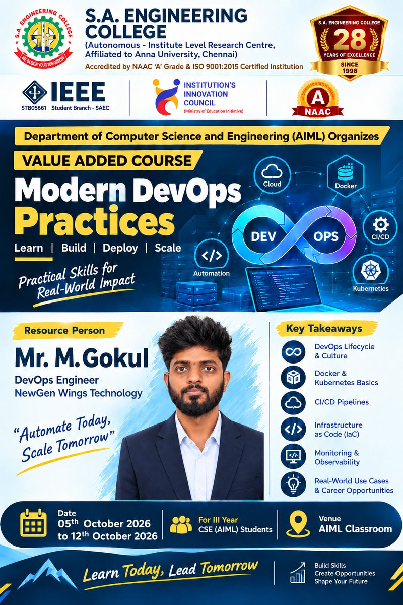 dev_saec's tweet photo. The Department of Computer Science and Engineering (AIML) is pleased to organize a Value Added Course on “Modern DevOps Practices”, for III Year CSE (AIML) Students.
Resource Person:
Mr. M. Gokul
DevOps Engineer, NewGen Wings Technology
#SAEC #AIML #VAC #futureready https://t.co/STob2ZmUeF