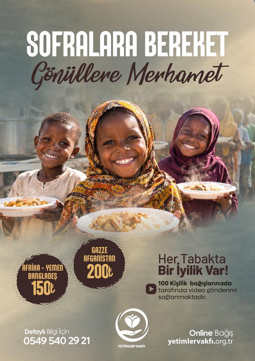 YetimlerVakfim's tweet photo. 🍲 SOFRALARA BEREKET, GÖNÜLLERE MERHAMET

Bir tabak sıcak yemek, bir gönülde iyilik… 
Gazze, Afganistan, Afrika, Bangladeş ve Yemen’de yetim kardeşlerimize sıcak yemek ulaştırıyoruz.

🍲 Gazze & Afganistan: 200 TL
🍲 Afrika • Yemen • Bangladeş: 150 TL

Her Tabakta Bir İyilik Var!
📽️ 100 kişilik ve üzeri bağışlarınızda tarafınıza video gönderimi sağlanmaktadır.

📞 Detaylı Bilgi: 0549 540 29 21
🌐 Online Bağış: https://t.co/nr8D7yvMKe