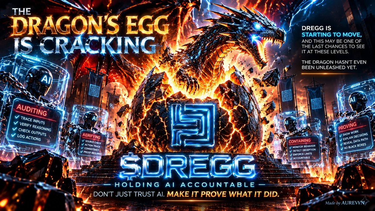 AUREVYN10's tweet photo. The Dragon’s Egg is cracking. 🐉

$DREGG is starting to move, and this may be one of the last chances to see it at these levels.

The dragon hasn’t even been unleashed yet.

$DREGG — holding AI accountable.

Don’t just trust AI. Make it prove what it did. https://t.co/QXtOAW234b