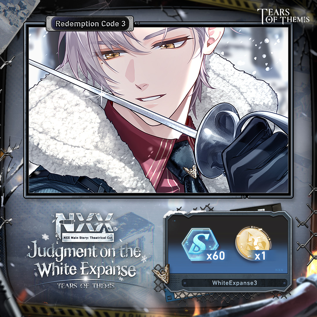 TearsofThemisEN's tweet photo. Judgment on the White Expanse - Day 3
Gathering materials on-site is an essential part of the investigation.

Day 3: S-Chip ×60, Potential Chip III ×1
RC: WhiteExpanse3
Valid until: 2026/11/1 23:59 (UTC+9)
Redeem at: https://t.co/Bcu7ALHfJv

#TearsOfThemis https://t.co/rdQSs7ReT1