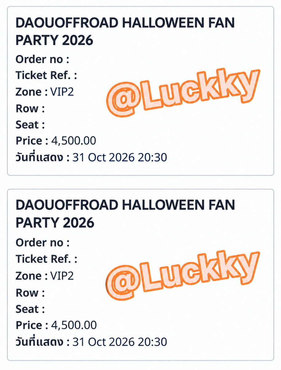 Falenhigh__'s tweet photo. ปล่อยบัตร VIP2 วันเสาร์ 
แยกขายได้ ใบละ 5,200บาท
เหลือใบสุดท้าย ที่นั่งใกล้มากวิวดี 

สนใจDMได้เลยจ้า
#DAOUOFFROAD #ต้าห์อู๋ออฟโรด #DAOUOFFROADHalloweenFanParty https://t.co/k7iVnACHez