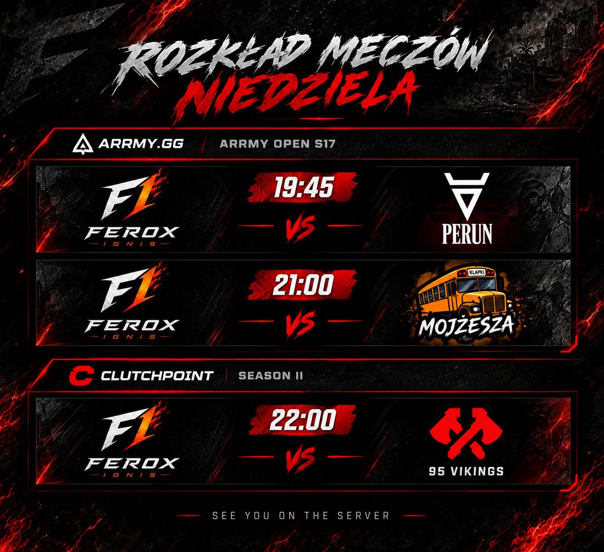 FeroxIgnisCs's tweet photo. Przedstawiamy rozkład jazdy na niedzielę!🔥
Bedzie gorąco, bedzie sie działo!
Ponad 3 godziny pojedynków!🔫💪
▫️ @ARRMYgg Open S17
19:45 | Ferox Ignis vs #TEAMPERUN
21:00 | Ferox Ignis vs #KLAPKIMOJŻESZA

▫️ @ClutchPoint_cs2 Season II
22:00 | Ferox Ignis vs @95Vikings 

GL HF!🤗 https://t.co/773el27685
