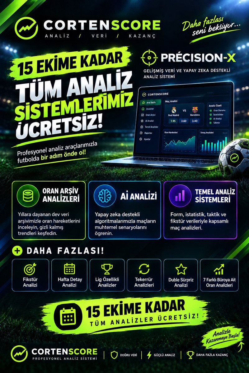 Cortenscore's tweet photo. 🚀 Cortenscore artık daha fazlasını sunuyor!

📊 Oran arşiv analizleri
🤖 DateMatchpro - OranMatriks
📈 Temel analiz sistemleri
🔎 Fikstür, tekerrür, sürpriz ve daha birçok analiz

🎁 15 EKİM’E KADAR TÜM ANALİZLER ÜCRETSİZ!

Veriyi incele, oran hareketlerini keşfet, maçları farklı analizlerle değerlendir.

👉 https://t.co/suvFaiHZds