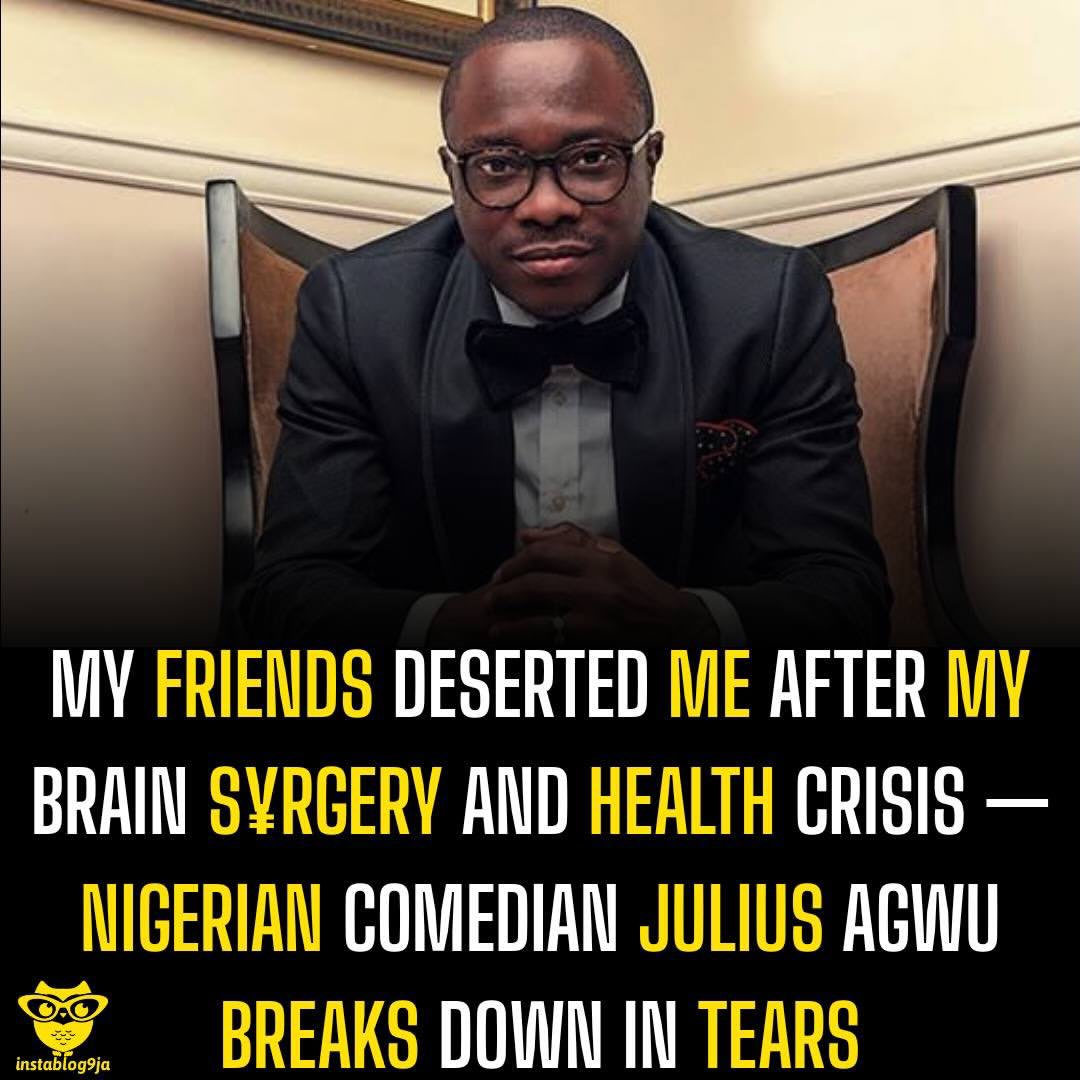 instablog9ja's tweet photo. My Friends Deserted Me After My Brain S¥rgery and Health Crisis — Nigerian Comedian Julius Agwu Breaks Down In Tears
Nigerian comedian Julius Agwu became emotional while recalling how he coined the term “musicomedy” and how some of his friends allegedly deserted him following his brain surgery and health crisis.
Speaking on the Beer Parlour Talk Show episode titled “Julius Agwu — Back From The Brink,” Agwu reflected on his contribution to Nigerian comedy before breaking down in tears.
“Of that alleged comedy, na me stay, I stayed and form that coinage,” he said. “That music-com, yes na me form am to tell you how my brain dey think na him make everything.”
As he became overwhelmed, Agwu removed his glasses and repeatedly apologized before thanking those who had supported him through what happened.
He later opened up about feeling abandoned by people he considered friends, saying some stopped communicating with him after his health crisis.
“My friends deserted me,” Agwu said. “This bishop wey they talk now, he was managing me. Collect my money, do everything, then they stop talking to me, many of them, but God no go leave you.”
The comedian was consoled by the hosts, who reminded him of the impact he had made in the entertainment industry and assured him that his legacy would remain even if he never performed again.