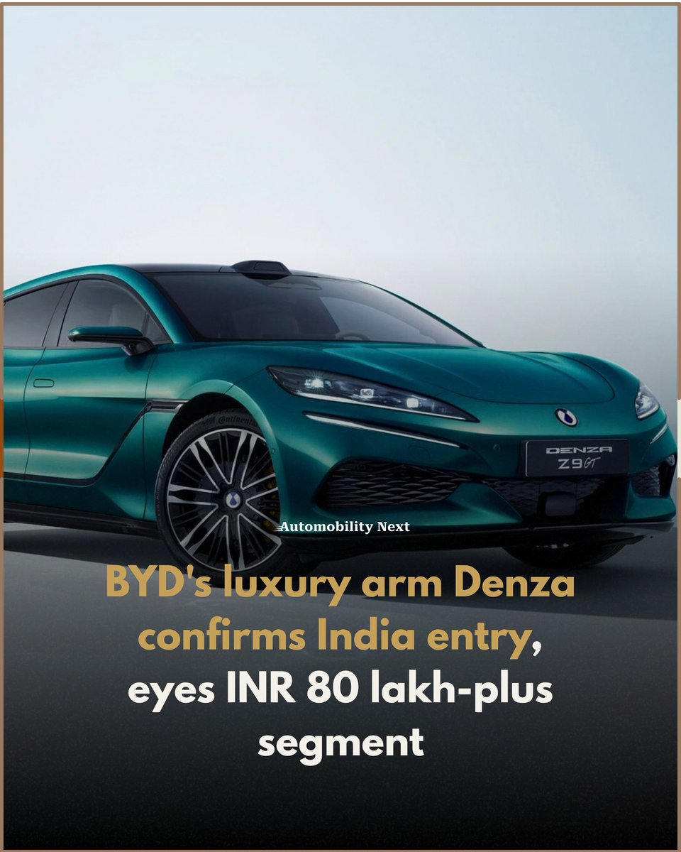 automobilitynxt's tweet photo. BYD's luxury arm Denza confirms India entry, eyes INR 80 lakh-plus segment
Read here: https://t.co/IdIKYje52U
#DenzaIndia #BYD #ElectricVehicles #LuxuryCars #EVIndia #AutomotiveNews #GreenMobility #PremiumCars #Z9GT #D9MPV https://t.co/dG0lIlzOCO
