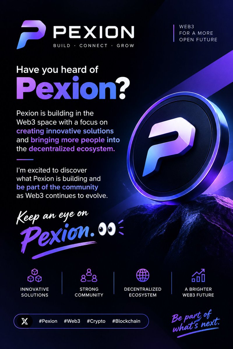 Web_Chocho's tweet photo. 🚀 Have you heard of Pexion?
Pexion is building in the Web3 space with a focus on creating innovative solutions and bringing more people into the defi ecosystem. 
I’m excited to discover what Pexion is building

Keep an eye on Pexion. 👀🔥
#Pexion #Web3 #Crypto #Blockchain https://t.co/3TOxYoueAx