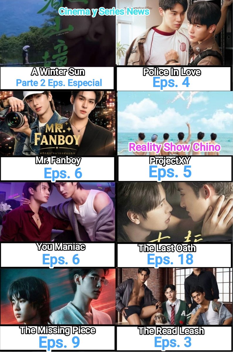 CinemaSerieNews's tweet photo. #seriesbl sรกbado 3 Octubre #PoliceInLoveEp4 #TheLastOathEp18 #MrFanboyEp6 #NotYoursEp2 #YouManiacEp6 #ProjectXYEp5 #TheKidnaperWasMyLovedOneEp4 #TheReadLeashEp3 #AWinterSunPart2 #AWinterSunSpecialEpsParte2 #blchino #TheMissingPieceEp9 #Tendencia #Serie2026 #Estreno2026 #blthai https://t.co/xMfvmGP3bq