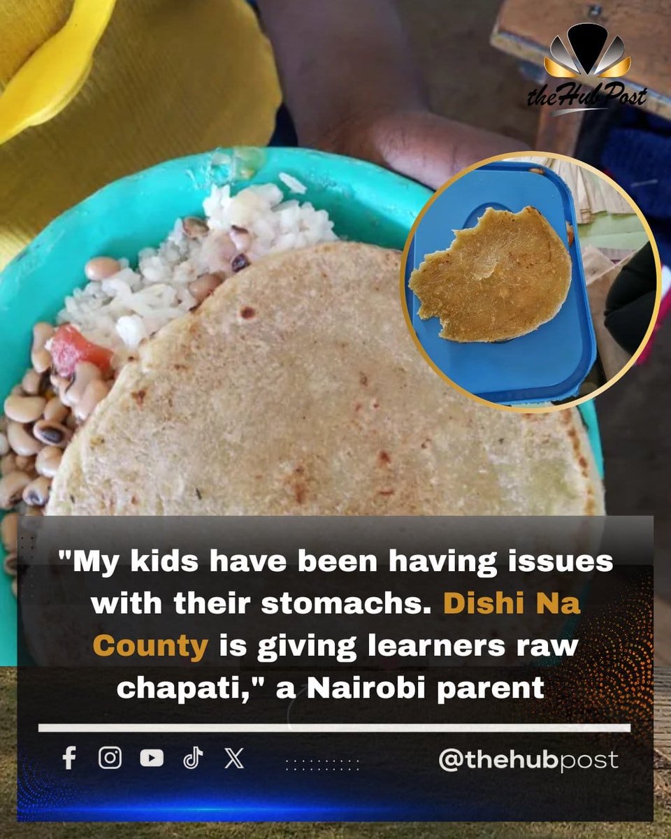britflowz's tweet photo. A parent reportedly raised concerns after children developed stomach problems and shared photos of chapatis served at school. The images have triggered questions about food preparation and quality control. Sakaja Johnson. Dishi County. Raw Chapatis. https://t.co/UpHQsXKfG5