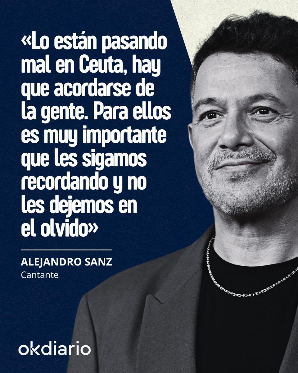 okdiario's tweet photo. 🇪🇸 «No les dejemos en el olvido».

Alejandro Sanz ha vuelto a tener un emotivo gesto hacia los ceutíes tras el detalle mostrado en su reciente concierto con Shakira. 

El artista ha querido poner el foco en la difícil situación que se vive en la ciudad autónoma y ha reclamado la atención de todos para no dar la espalda a sus ciudadanos: «Lo están pasando mal allí; es muy importante que les sigamos recordando y no les dejemos en el olvido».

📲 ¡Síguenos y comparte! 

#Ceuta #AlejandroSanz #España #Noticias #Okdiario