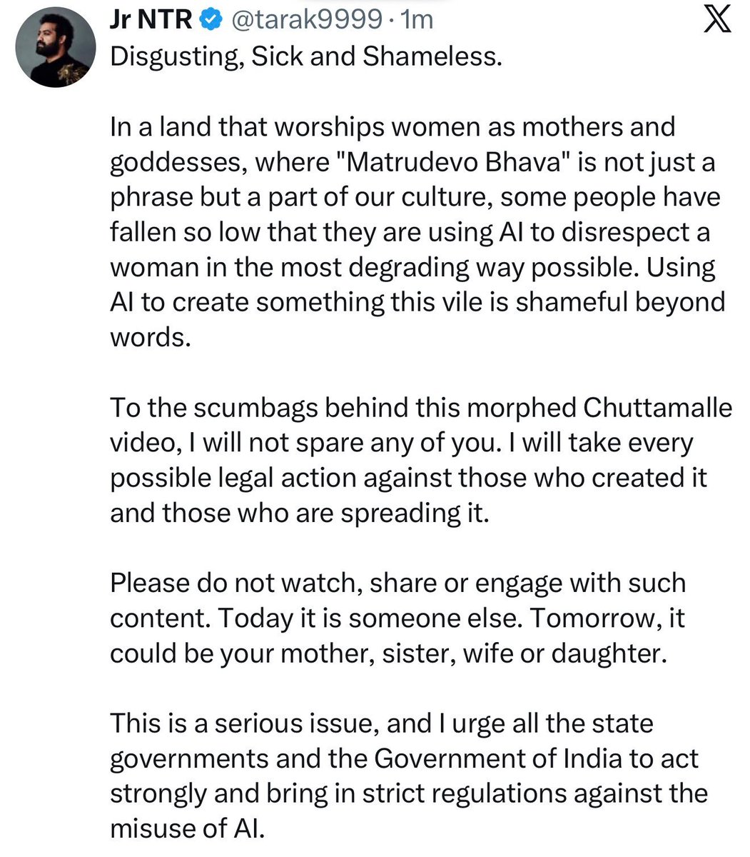 Suzenbabu's tweet photo. #NTR ఇంత సీరియస్ అవటం ఎప్పుడు చూడలేదు..
#chuttamalle డీప్ ఫేక్ వీడియోలపై
#Youngtiger ఫైర్..
అసహ్యకరమైన, రోత పుట్టించే మరియు సిగ్గుమాలిన చర్య.
స్త్రీలను తల్లులుగా, దేవతలుగా పూజించే, 'మాతృదేవో భవ' అనేది కేవలం ఒక మాట మాత్రమే కాకుండా మన సంస్కృతిలో భాగమైన ఈ గడ్డపై, కొందరు వ్యక్తులు ఎంతగా దిగజారిపోయారంటే, ఒక స్త్రీని అత్యంత నీచమైన రీతిలో అవమానించడానికి ఏఐ (AI)ని ఉపయోగిస్తున్నారు.
ఇంతటి నీచమైన దాన్ని సృష్టించడానికి ఏఐని ఉపయోగించడం మాటల్లో చెప్పలేనంత సిగ్గుచేటు.
మార్ఫింగ్ చేయబడిన ఈ చుట్టమల్లె వీడియో వెనుక ఉన్న నీచులారా, మీలో ఎవరినీ నేను వదిలిపెట్టను.
దీన్ని సృష్టించిన వారిపైనా, వ్యాప్తి చేస్తున్న వారిపైనా సాధ్యమైన అన్ని చట్టపరమైన చర్యలు తీసుకుంటాను.
దయచేసి ఇలాంటి కంటెంట్ను చూడవద్దు, పంచుకోవద్దు లేదా దానితో సంబంధం పెట్టుకోవద్దు.
ఈ రోజు మరొకరు. రేపు మీ తల్లి, సోదరి, భార్య లేదా కుమార్తె కావచ్చు.
ఇది ఒక తీవ్రమైన సమస్య, మరియు ఏఐ దుర్వినియోగానికి వ్యతిరేకంగా కఠినమైన చర్యలు తీసుకోవాలని, కఠినమైన నిబంధనలను తీసుకురావాలని నేను అన్ని రాష్ట్ర ప్రభుత్వాలను మరియు భారత ప్రభుత్వాన్ని కోరుతున్నాను.
#Deepfake #AIVideo #Janhvikapoor