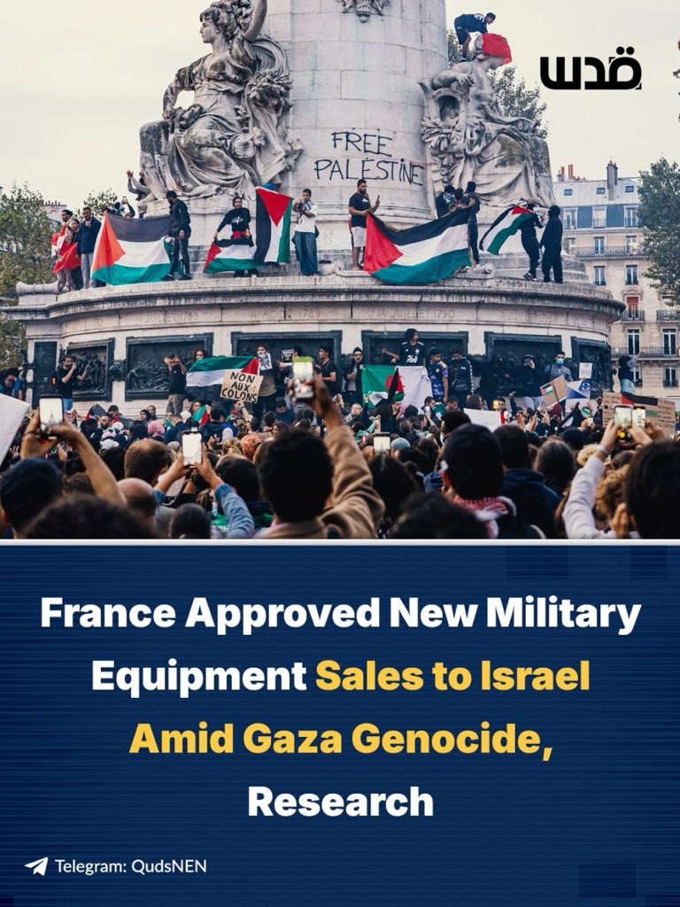 QudsNen's tweet photo. France approved 35 new sales of military equipment to Israel between May and September 2026, a new research by the Palestinian Youth Movement and the French collective Urgence Palestine has found.

The probe documents shipments from French companies to Israel's military, including cooling systems for tanks and missile launchers, helmet visors for helicopter and fighter-jet pilots, connectors and electronic equipment, as well as surveillance systems.

"All were destined for Elbit Systems subsidiaries," the report, seen by Middle East Eye, indicates. Elbit Systems is a leading actor in the Israeli arms industry.

The findings come as Israel continues to attack the Gaza Strip despite the so-called US-backed ceasefire, killing over 1430.