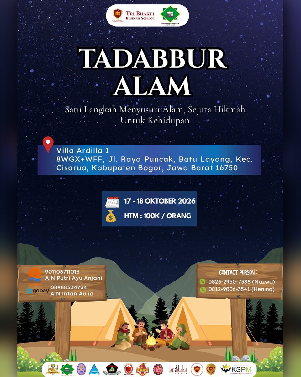 STIE_Tri_Bhakti's tweet photo. Info Kampus

IMMTI mempersembahkan:
🏕️ TADABBUR ALAM
“Satu Langkah Menyusuri Alam, Sejuta Hikmah Untuk Kehidupan“

💰 Rp100.000/orang
📅 17–18 Oktober 2026
📍 Villa Ardilla
8WGX+WFF, Jl. Raya Puncak, Batu Layang, Kec. Cisarua, Kabupaten Bogor, Jawa Barat 16750 https://t.co/cboNNpM9f5