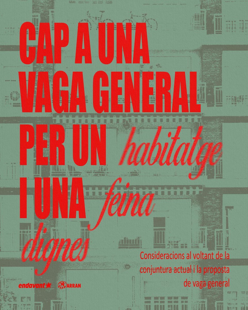 Endavant_OSAN's tweet photo. 📝 COMUNICAT | Cap a una vaga general per un habitatge i un feina dignes

Consideracions d'@Arran_jovent  i @Endavant_OSAN  al voltant de la conjuntura actual i la proposta de vaga general. https://t.co/IVzg4gT4M3