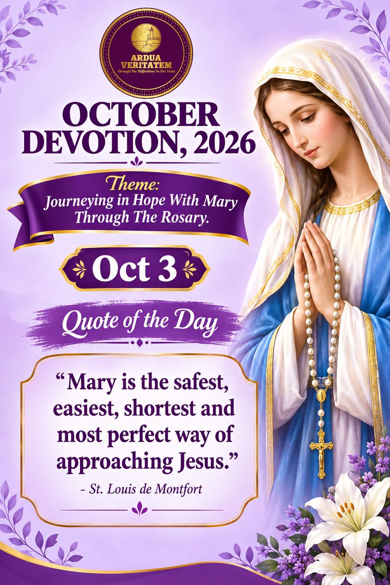 ardua_veritatem's tweet photo. Oct 3 - Theme and Quote of the Day 

#Catholic #CatholicChurch #CatholicX #Mary #CatholicTwitter #OctoberWithMyLady #OctoberDevotion #October https://t.co/aBmorTwtM8