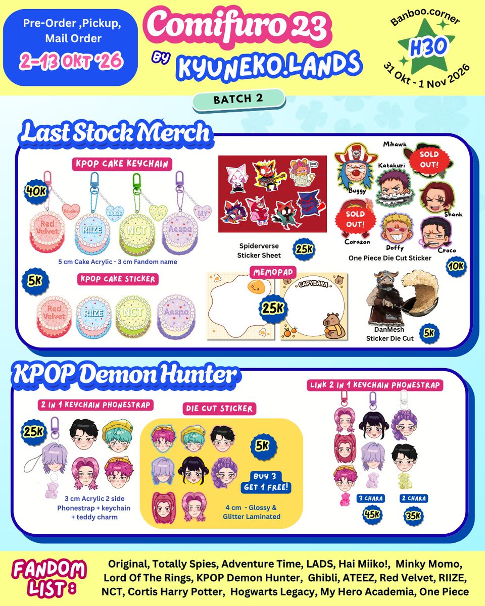 kyah_haha's tweet photo. 🔁&amp;💗 appreciated!
#CF23 PO, OTS &amp; GA is open!

🎁GIVEAWAY BELOW🎁

🔗Link Pre Order : https://t.co/DTdKVbDrJN

Original, Adventure Time, KPDH, MHA BNHA, Totally Spies, Ghibli, Hai Miiko, ATEEZ, Red Velvet, AESPA, LADS, Hogwarts Legacy, Harry Potter, Cortis, LOTR, Minky Momo
[2/2 https://t.co/BFu97gCdQp