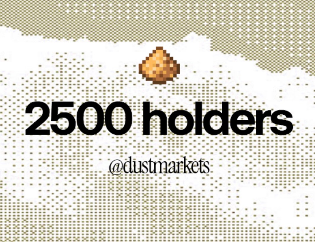dustmarkets's tweet photo. Over 2,500 holders, way to go.

Improving site currently. 📦

Send feedback. ⌛ https://t.co/AAykE6mAur