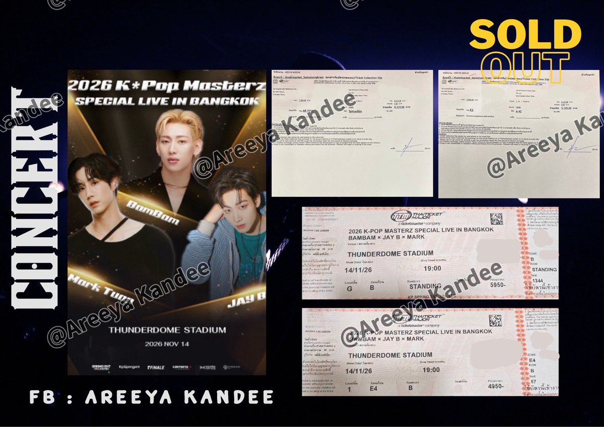 Smileaunaun's tweet photo. 2026 K-POP MASTERZ SPECIAL LIVE IN BANGKOK BAMBAM × JAY B × MARK

รวม 7 ใบ

AR VVIP = 1 ใบ
E2 = 2 ใบ
E4 = 1 ใบ
B standing = 2 ใบ 
AL standing = 1 ใบ (ว่าง1ใบ)

#KPOPMASTERZ_SPECIAL_LIVE_IN_BANGKOK 
#2026KPOPMASTERZ_SPECIAL_LIVE_IN_BANGKOK_BAMBAMxJAYBxMARK https://t.co/4o95Y6Mwj6