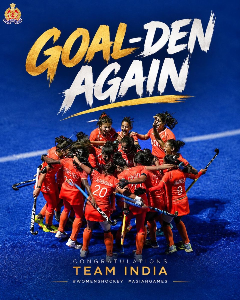 Uppolice's tweet photo. GOAL-DEN AGAIN! 🏆🇮🇳

After 44 years, India’s women’s hockey team have turned a long wait into a golden celebration of grit, grace and the unstoppable force of SHE POWER.

Congratulations, Team India, on defeating China 1–0 at the #AsianGames, bringing home the gold and making the nation proud! 🇮🇳🥇

#TeamIndia #WomensHockey #AsianGames #WomenInSports