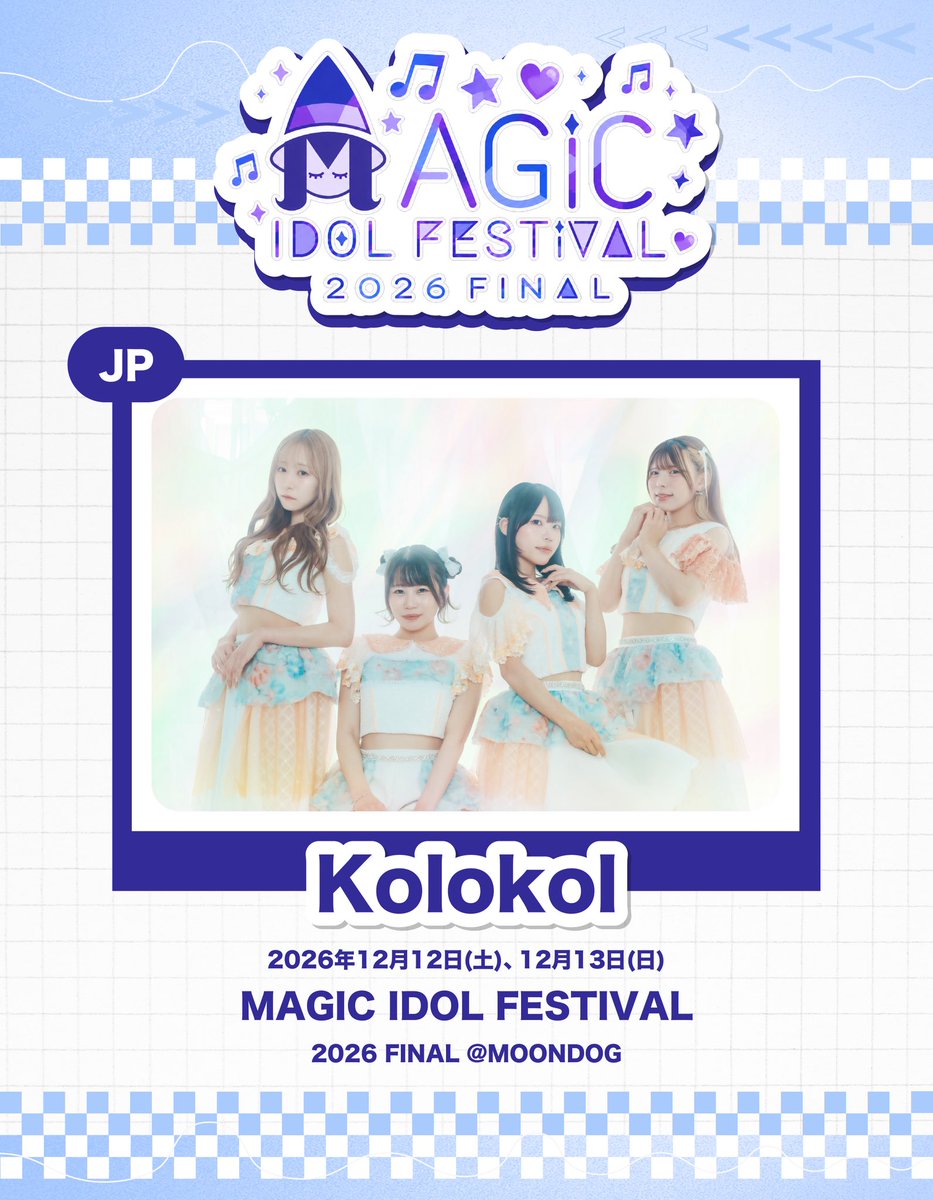 klkl_official's tweet photo. ＼Kolokol初海外遠征決定🇹🇼／

12/12.13 MAGIC IDOL FESTIVAL 2026 FINAL
at MOONDOG(台湾)
OPEN / START TBA
[ACT🎵] ─────
Kolokol / THE ORCHESTRA TOKYO / ジエメイ / Mirror,Mirror / SITUASION / M.A.D(HK) / モノクローム(HK) / 薄明エルフリーデ(HK) / Code:Cosmos(HK)
🎫: チケット、詳細は後日解禁✨

Kolokol初海外遠征です‼️
皆様のご来場お待ちしております🔔