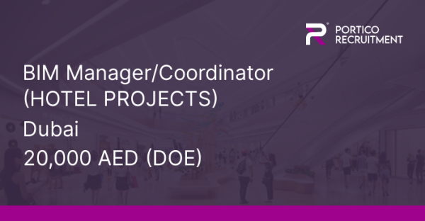Porticocareers's tweet photo. Now Hiring!! BIM Manager/Coordinator, 20,000 AED (DOE) - #Dubai. https://t.co/loS1ub50vU https://t.co/4GFjOKSAzu