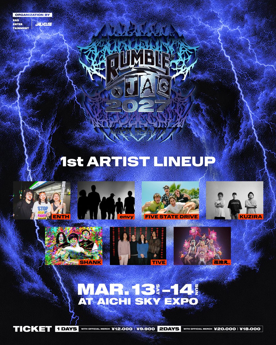 RUMBLE_JAG's tweet photo. 【🛫2nd LINE UP🛫】

#ゴロゴロでギザギザでギラギラなフェス

2027
3/13(土)・14(日)
Aichi Sky Expo

『RUMBLE×JAG 2027』

04 Limited Sazabys
Ken Yokoyama

🎫 : 3次先行
(2日券限定グッズ付 / 2日券のみ)
〜10/18(日)23:59
https://t.co/xuZfmw7WYo

#ゴロゴロでギザギザ https://t.co/edAxoQcyAn