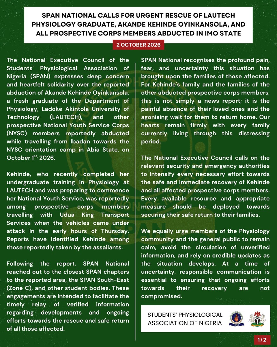 SpanNational's tweet photo. SPAN NATIONAL CALLS FOR URGENT RESCUE OF LAUTECH PHYSIOLOGY GRADUATE, AKANDE KEHINDE OYINKANSOLA AND ALL PROSPECTIVE CORPS MEMBERS ABDUCTED IN IMO STATE
#SPANational
#SPANpressrelease
@ImoPoliceNG
@GovtOfImoState https://t.co/cWmxYXHtrc