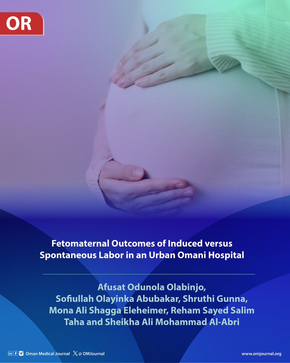 OMJournal's tweet photo. Original article title: “Fetomaternal Outcomes of Induced versus Spontaneous Labor in an Urban Omani Hospital”.
To read the full article visit: https://t.co/zB6vdE90td https://t.co/BT2qPruDry