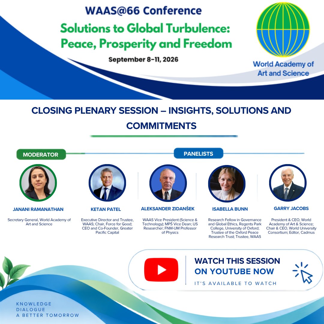_WAAS_'s tweet photo. 🎥 Now available on YouTube: https://t.co/16fk4ovbVR

Watch the Closing Plenary Session – Insights, Solutions and Commitments from the WAAS@66 Conference, bringing together key reflections, solutions, and commitments for advancing peace, prosperity, and freedom.

#WAAS66 https://t.co/dIJwBsio1b
