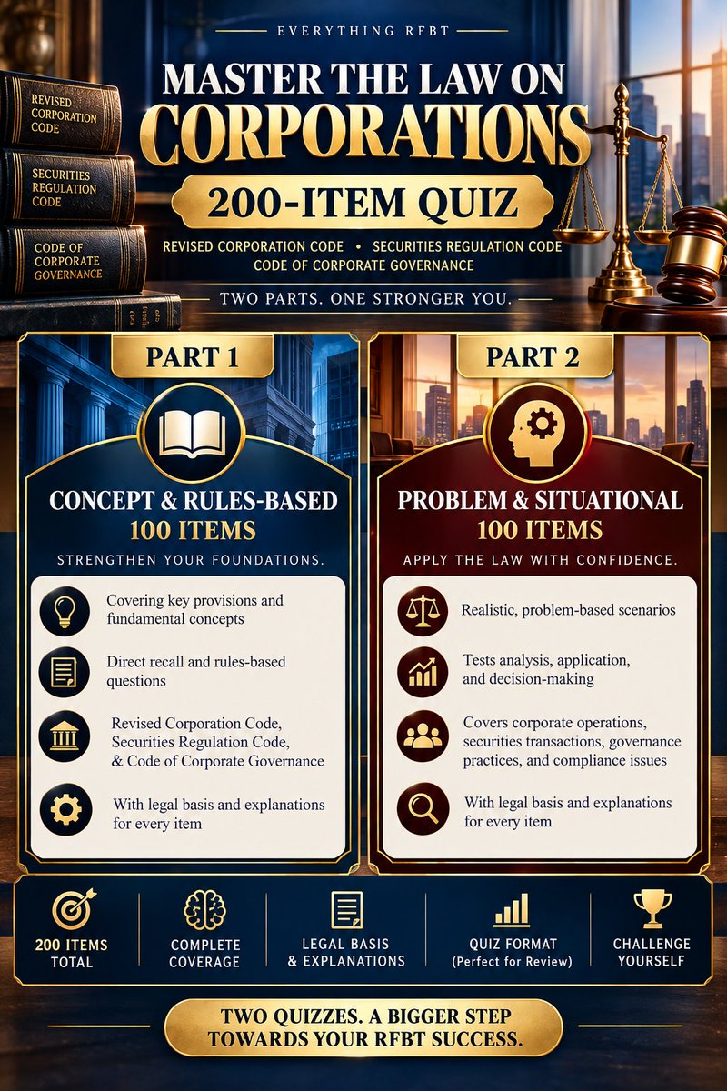 nbvneverquits's tweet photo. As requested, here’s the next one in the series of Everything RFBT quizzes.  

Now, test your knowledge with a new two-part 200-item quiz on Law on Corporation:
• 100 rules-based and concept-based questions 
• 100 problem-based questions 
• Suggested answers with legal basis and explanations  

This is designed to help you test recall, apply the rules, spot common traps, and identify areas that still need reinforcement before exam day.  

Keep building the foundation one topic at a time.  

Take the quizzes and test your mastery here:
Part 1: https://t.co/nmQQlNNOPJ
Part 2: https://t.co/3jeoWpCuaQ