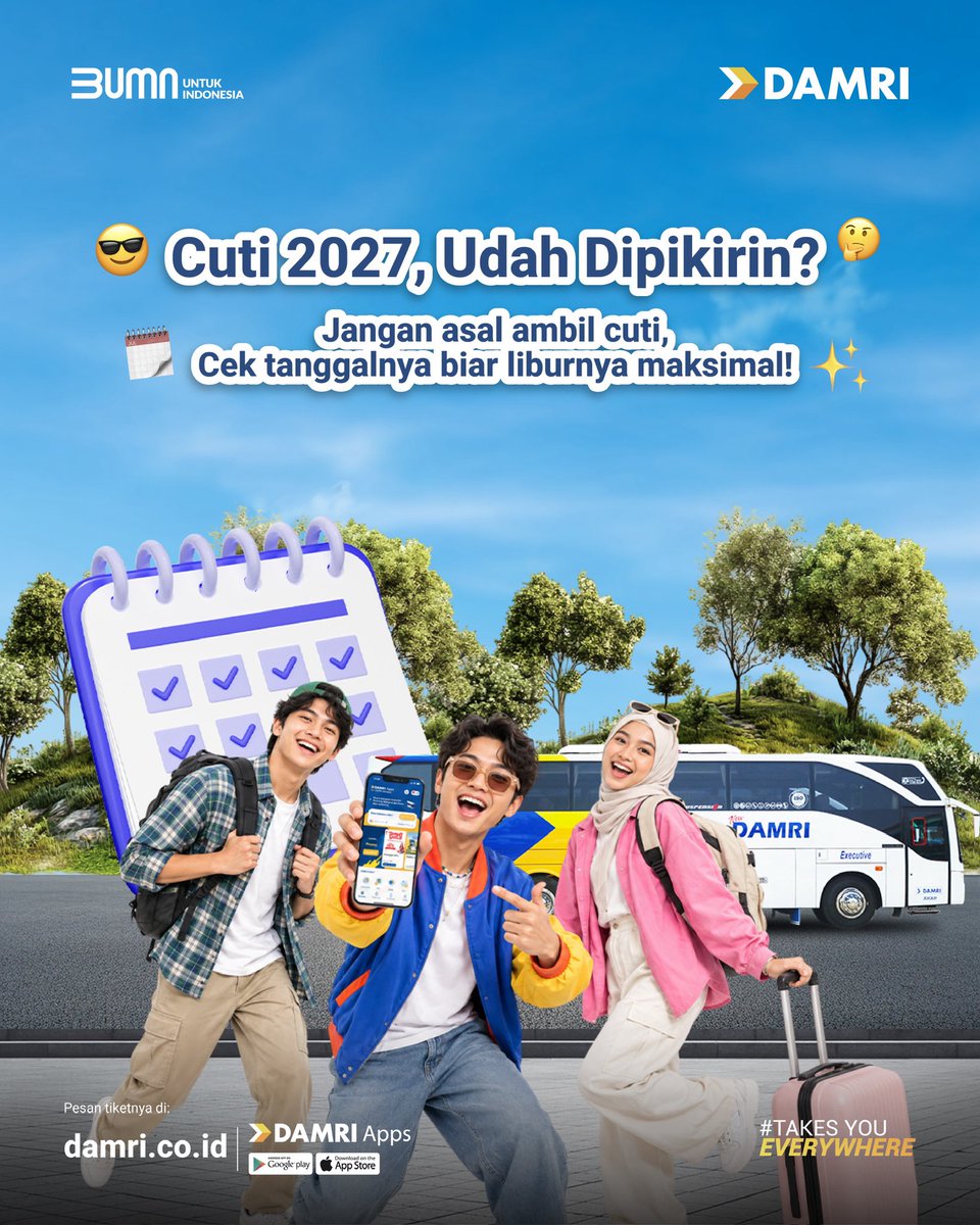 DamriIndonesia's tweet photo. ๐๐๐๐ฟ ๐๐๐๐ถ, ๐๐ถ๐ฏ๐๐ฟ๐ฎ๐ป ๐ฃ๐ฎ๐๐๐ถ ๐๐ฎ๐ฑ๐ถ! ๐๏ธ๐
Cek kalender 2027, atur cuti, lalu siap gas liburan bareng DAMRI! โจ๐
#DAMRI #AyoNaikDAMRI #DAMRITakesYouEverywhere #IdeCuti #Denpasar https://t.co/Gy8pAJpHAi
