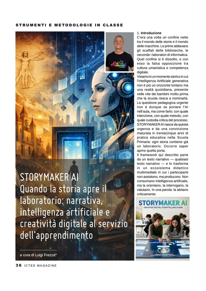 luigifrezza67's tweet photo. È online su ICTED Magazine il mio articolo “STORYMAKER AI”
Puoi leggerlo alla pagina 36 della rivista. https://t.co/qbIJG5XJZ0
#StorymakerAI #IntelligenzaArtificiale #Didattica #InnovazioneDidattica #MakerEducation #DigitalStorytelling @dhotler https://t.co/PI6PJDtczc