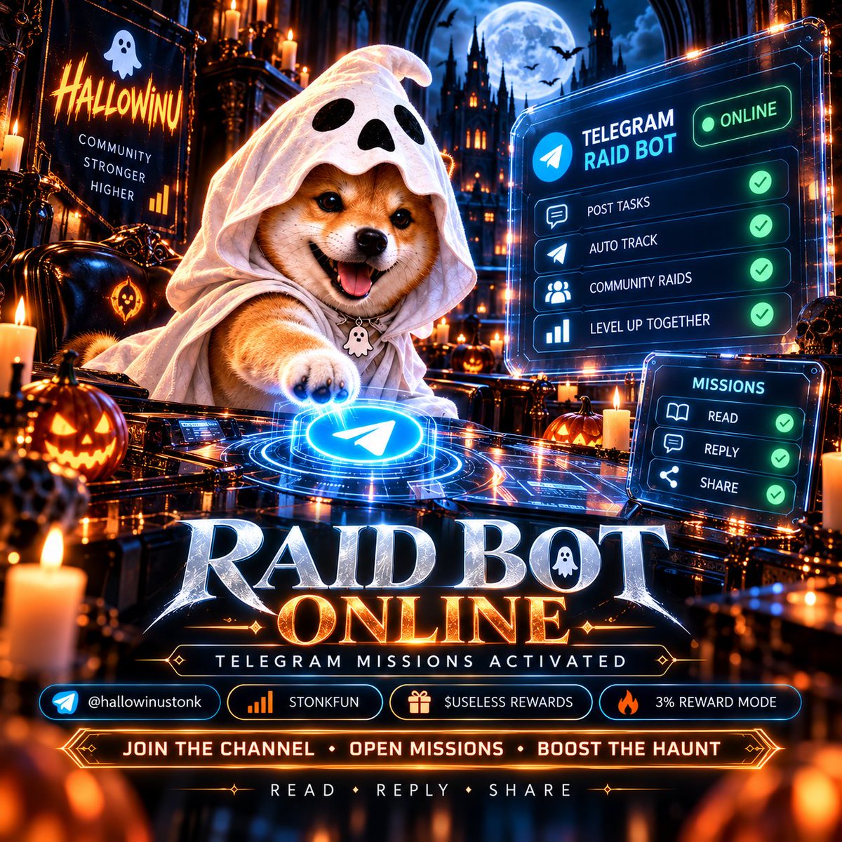 Hallowinustonk's tweet photo. 👻 RAID BOT IS NOW LIVE.

Telegram ghost missions activated. ⚡

Read.
Reply.
Share.
Boost the haunt. 🎃

Join the HallowINU channel and move with the community.

@Hallowinustonk 

⚡ StonkFun
🎁 $USELESS rewards
🔥 3% Reward Mode https://t.co/XOnDpZ8Gh3