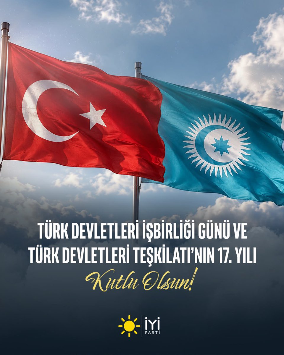 iyiparti's tweet photo. Türk Dünyası; ortak tarihimizin ve kültürümüzün mirası olduğu kadar, geleceğe dair ortak irademizin de adıdır.

Birliğini güçlendiren, dayanışmasını büyüten ve dünyada daha güçlü bir ses hâline gelen bir Türk Dünyası temennisiyle;

Türk Devletleri Teşkilatı’nın 17. yıl dönümünü ve 3 Ekim Türk Devletleri İşbirliği Günü’nü kutluyoruz. 🇹🇷