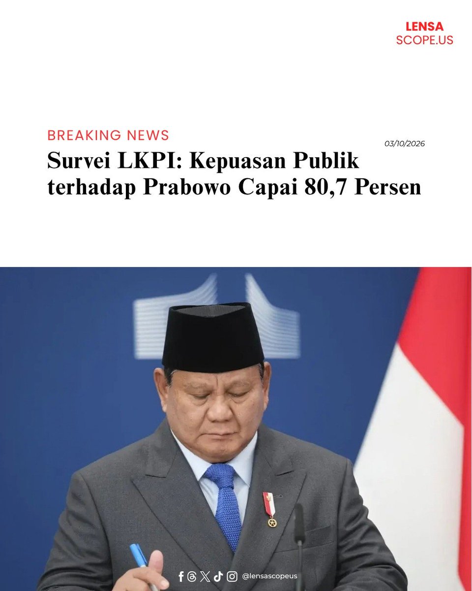 Lensa_scopeus's tweet photo. Menjelang dua tahun pemerintahan, Survei Lembaga Kajian Pemilu Indonesia (LKPI) mencatat 80,7 persen responden puas terhadap kinerja Presiden Prabowo Subianto. Kepercayaan publik mencapai 82,1 persen.

#Prabowo #MBG https://t.co/Risn9ttnWH